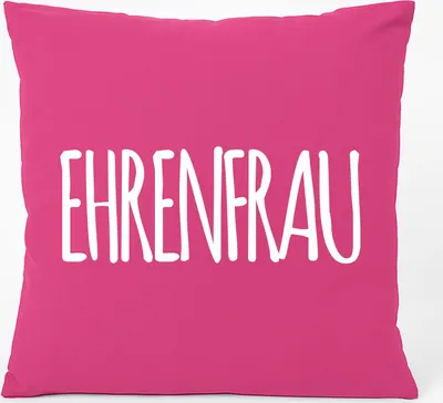 Produktbild von Huuraa Kissen Ehrenfrau Jugendwort 40x40cm mit Füllung Fuchsia Baumwolle Dekokissen Geschenkidee