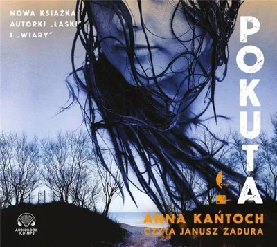 Zdjęcie produktu dla Pokuta - Anna Kańtoch (audiobook po polsku)