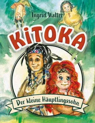 Produktbild von Kitoka - der kleine Häuptlingssohn