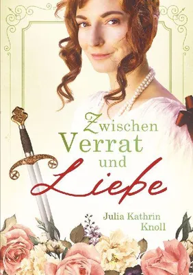 Produktbild von Zwischen Verrat und Liebe