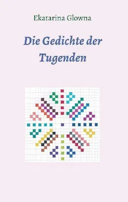 Produktbild von Die Gedichte der Tugenden