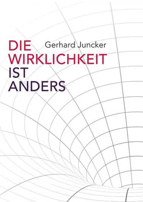 Produktbild von Die Wirklichkeit ist anders
