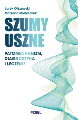 Obrázek produktu pro Tinnitus. Pathomechanism, diagnosis and treatment