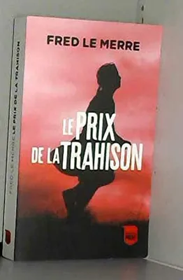 Image de Le Prix de la trahison