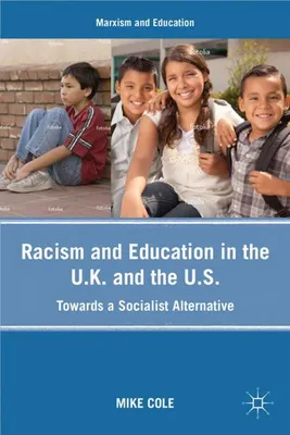 Obrázok produktu pre Racism and Education in the U.K. and the U.S.