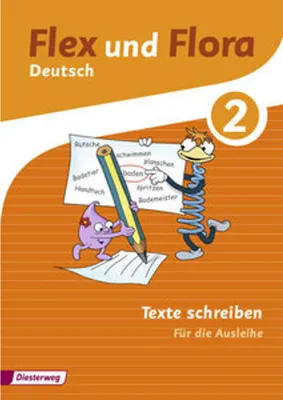 Produktbild von Flex und Flora 2. Heft Texte schreiben: Für die Ausleihe