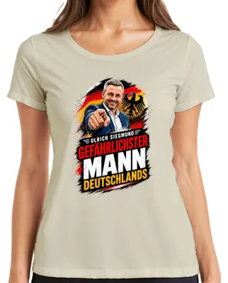 Immagine prodotto di Maglietta da donna con la scritta "Ulrich Siegmund: l'uomo più pericoloso", con un tono sarcastico, per esprimere opinioni politiche. Colore: naturale. Taglia: S