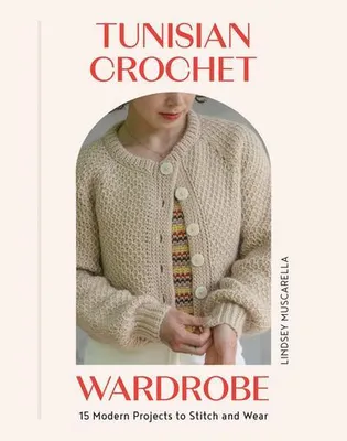 Immagine prodotto di Tunisian Crochet Wardrobe