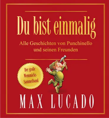 Image de Du bist einmalig - Alle Geschichten von Punchinello und seinen Freunden