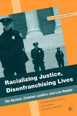 Produktbild von Racializing Justice, Disenfranchising Lives