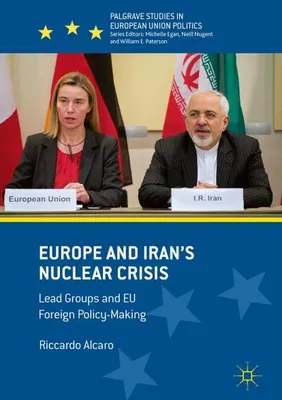 Zdjęcie produktu dla Europe and Iran's Nuclear Crisis