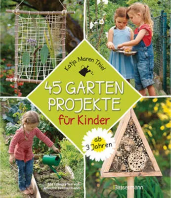 Immagine prodotto di 45 Gartenprojekte für Kinder ab 3 Jahren