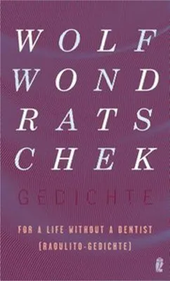 Produktbild von Wondratschek, W: For a Life without a dentist