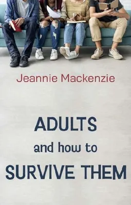 Produktbild von Adults and How to Survive Them