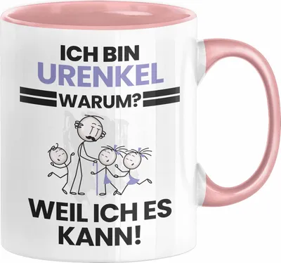 Produktbild von Urenkel Geschenk Tasse Lustiger Spruch Ich Bin Urenkel Warum Weil Ich Es Kann Geschenkidee Bester Urenkel Geburtstag Kaffee-Becher (Rosa)