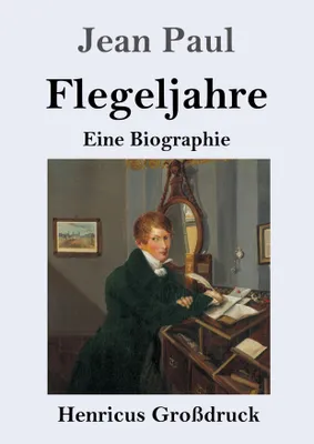 Produktbild von Flegeljahre (Großdruck)