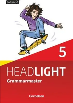Obrázok produktu pre English G Headlight Band 5: 9. Schuljahr - Allgemeine Ausgabe - Grammarmaster mit Lösungen