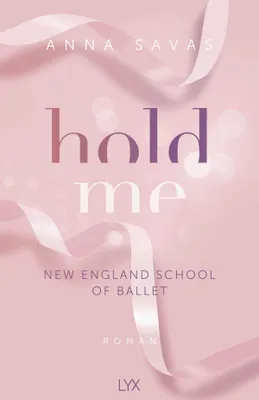 Produktbild von Hold Me - New England School of Ballet