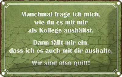 Produktbild von vianmo Blechschild 12x18 cm wie du mit mir als Kollege Dekoration Spruch Zitat