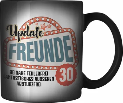 Produktbild von Trendation - 30. Geburtstag Farbwechsel Zauber-Tasse Frau Mann Geschenk 30er Geschenkidee 30 Mutter Vater Lustiger Spruch (Schwarz)