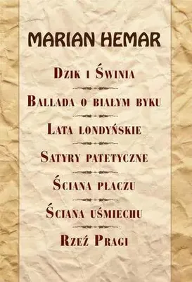 Produktbild von ISBN Dzik i świnia Ballada o białym byku Lata londyńskie Satyry patetyczne Ściana płaczu Ściana uśmiechu Rzeź Pragi, Polski, Broszurowa okładka, 304 stron(y)