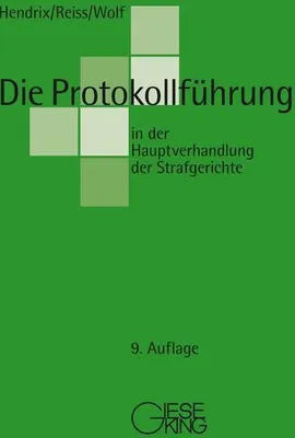 Obrázok produktu pre Die Protokollführung in der Hauptverhandlung der Strafgerichte