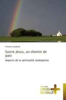 Produktbild von Suivre Jésus, un chemin de paix