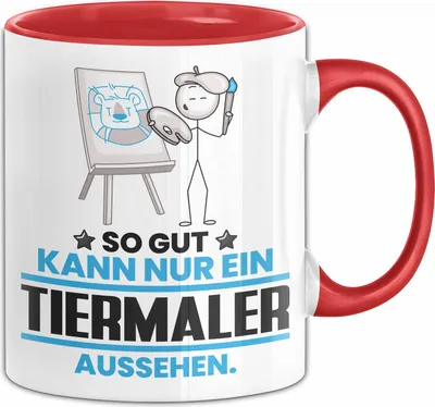 Produktbild von Tiermaler Geschenk Tasse So Gut Kann Nur Ein Tiermaler Aussehen Geschenkidee Kaffee-Becher (Rot)