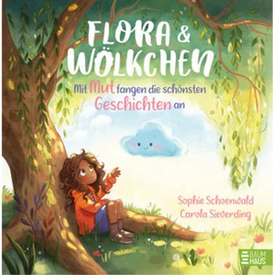 Obrázok produktu pre Flora und Wölkchen - Mit Mut fangen die schönsten Geschichten an