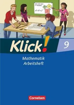 Produktbild von Klick! Mathematik 9. Schuljahr. Arbeitsheft Mittel-/Oberstufe - Östliche und westliche Bundesländer