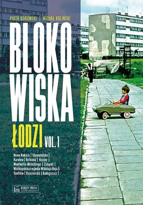 Immagine prodotto di Blokowiska Łodzi vol. 1