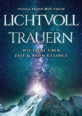 Produktbild von Lichtvoll trauern