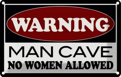 Produktbild von vianmo Blechschild 12x18 cm Warning Man Cave no woman Männer Frauen Spruch Zitat