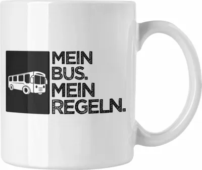 Produktbild von Trendation - Busfahrer Tasse Geschenk Lustiger Spruch Mein Bus Meine Regeln Geschenkidee Geburtstag (Weiß)