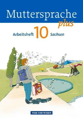 Produktbild von Muttersprache plus 10. Schuljahr. Arbeitsheft Sachsen