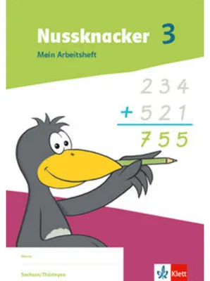 Produktbild von Nussknacker 3. Arbeitsheft Klasse 3. Ausgabe Sachsen und Thüringen