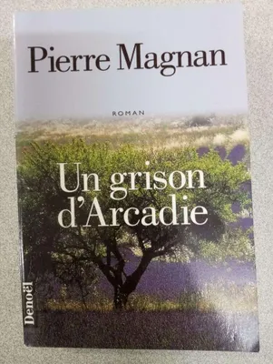 Image de Un grison d'Arcadie