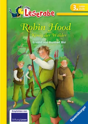 Produktbild von Robin Hood, König der Wälder - Leserabe 3. Klasse - Erstlesebuch für Kinder ab 8 Jahren
