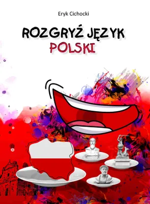 Zdjęcie produktu dla Rozgryź Język Polski