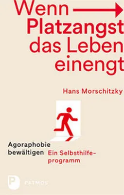Produktbild von Wenn Platzangst das Leben einengt