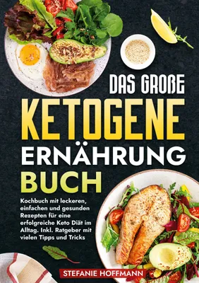 Produktbild von Das große Ketogene Ernährung Buch