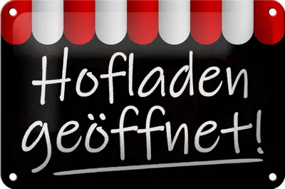 Produktbild von Blechschild Hinweis 18x12cm Hofladen geöffnet Verkauf