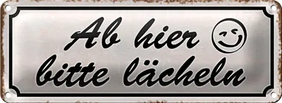 Produktbild von Blechschild Spruch 27x10cm ab hier bitte lächeln Dekoration