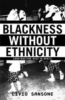 Obrázok produktu pre Blackness Without Ethnicity