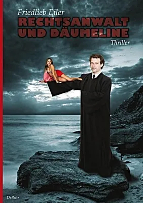 Produktbild von Rechtsanwalt und Däumeline - Thriller