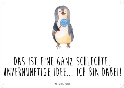 Produktbild von Mr. & Mrs. Panda Schild Pinguin Lolli DIN A3 - Weiß - Geschenk, Spruch, Süßigkeiten, Blechtafel, Ganove, Wandbild, Unvernünftig, Türschild, wandtafel, tafel