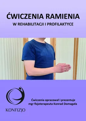 Obrázek produktu pro Ćwiczenia ramienia w rehabilitacji i profilaktyce - poradnik Konfizjo