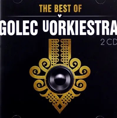 Image de Golec Uorkiestra : The Best Of Golec Uorkiestra