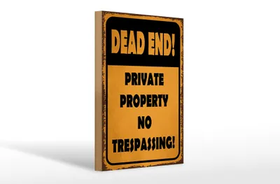 Produktbild von Holzschild Hinweis 20x30cm Dead end private property no