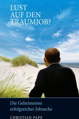 Produktbild von Vom Jobtrauma zum Traumjob